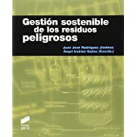 Gestión sostenible de los residuos peligrosos (Ciencias Quimicas)